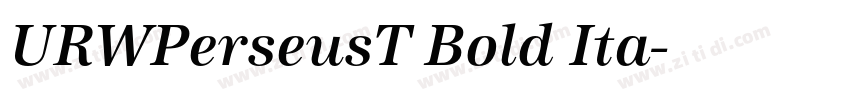 URWPerseusT Bold Ita字体转换 URWPerseusT Bold Ita字体转换